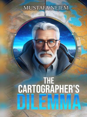 cover image of The Cartographer's  Dilemma